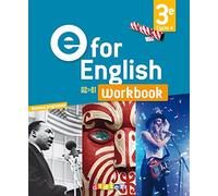 Cindy Mathieu – E for English 3e – Anglais – Éd. 2017 – Cahier d'exercices
