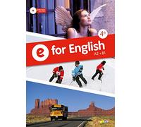 E for English 4e – Anglais – Manuel de l'élève – Éd. 2013