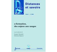 E-formation, des enjeux aux usages distances et savoirs vol - Jacques Naymark - Hermes Science Publications - broché - Livre