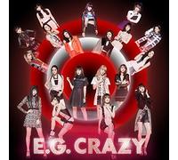 E-Girls - E.G. Crazy [Import]