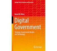 E-government: Strategy, Government Models and Technology