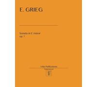 E. Grieg. Sonata In E Minor, Op. 7 Paperback Book
