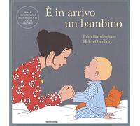 È in arrivo un bambino. Ediz. a colori