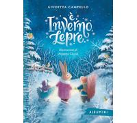 È inverno, Lepre. Ediz. a colori