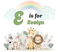 E IS FOR EVELYN: Personalized Alphabet Adventure - Custom Initial & Name ABC Learning Book for Preschoolers