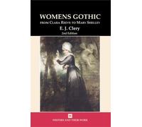 E.J. Clery Women's Gothic (Poche) Writers and Their Work