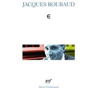 E Jacques Roubaud (Auteur)