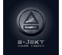 E-Jekt - Dark Fader [Import]