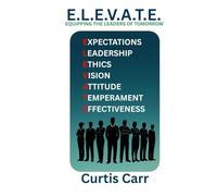 E.L.E.V.A.T.E.: Equipping The Leaders Of Tomorrow