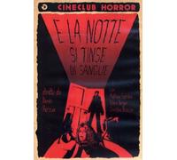 E La Notte Si Tinse Di Sangue [Import]