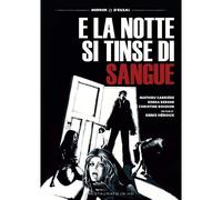 E La Notte Si Tinse Di Sangue Import