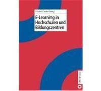 E-Learning in Hochschulen und Bildungszentren (Relié)