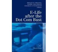 E-Life After The Dot Com Bust