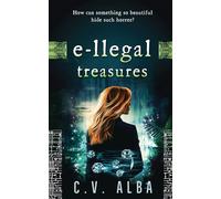 e-llegal treasures: How can something so beautiful hide such horror?