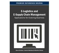 E-Logistics And E-Supply Chain Management