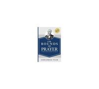 E. M. Bounds On Prayer