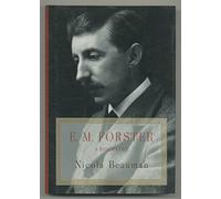 E.M. Forster: A Biography