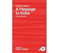 E.M. Forsters A Passage to India by Peter Childs Paperback Book