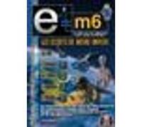 E=M6 G