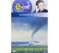 E=m6-Les Secrets du Climat