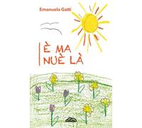 È MA NUÈ LÀ: Emanuela - Il nome di chi c’è e non c’è
