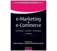 E-Marketing & E-Commerce - Concepts, Outils, Pratiques