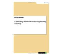 E-Marketing: Web Solutions For Engineering Company