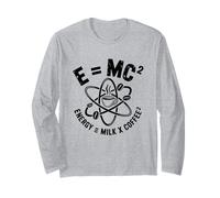 E MC2 Energy Milk X Coffee Physique Humour Science Blague Manche Longue