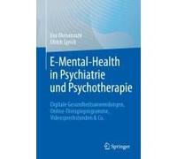 E-Mental-Health In Psychiatrie Und Psychotherapie