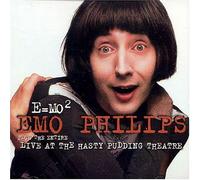 E=MO2 / Live at the Hasty Pudding Theatre by Emo Philips (2005-10-04)