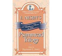 E. Nesbit's Psammead Trilogy, Children's Literature Association Centennial Studies Raymond E. Jones (Auteur)