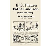E. O. Plauen Father and Son (Vater und Sohn) with English Text