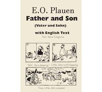 E. O. Plauen Father And Son (Vater Und Sohn) With English Text