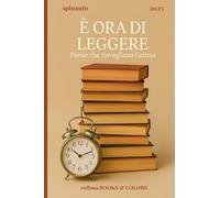 E' ORA DI LEGGERE poesie che risvegliano l'anima