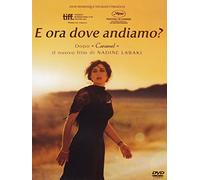 E ora dove andiamo?