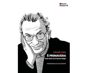 È primavera. Intervista a Antonio Negri