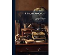 E. Richard Cross