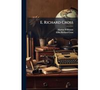 E. Richard Cross