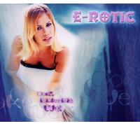 E-Rotic - Dont Make Me Wet [Import]