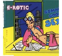 E-Rotic - Gimme Good Sex [Import]