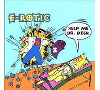 E-Rotic - Help Me Dr.Dick (US Import)