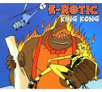 E-Rotic - King Kong [Import]