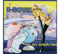 E-Rotic - Sex Generation [Import]
