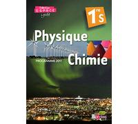 E.S.P.A.C.E 1re S • Manuel de l'élève Physique-Chimie Petit Format (Éd. 2011)