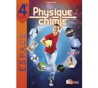 E.S.P.A.C.E. Collège Physique Chimie 4e 2017 Manuel élève Mathieu Ruffenach (Directeur éditorial), Collectif (Auteur)