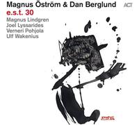E.s.t. 30 by Magnus Öström & Dan Berglund [CD] NEUF