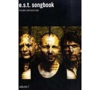 E.S.T. Songbook Esbjörn Svensson Trio