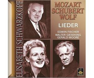 E.Schwarzkopf - Elizabeth Schwarzkopf Chante Mozart Schubert et Wolf : Lieder. Fischer, Gieseking, Moore.