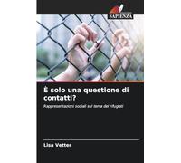 È solo una questione di contatti?