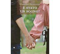 È stato un sogno?
